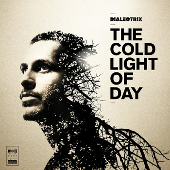 Dialectrix - The Cold Light of Day (Explicit)