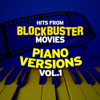 The Original Movies Orchestra - Hits from Blockbuster Movies (Piano Versions Vol. 1)