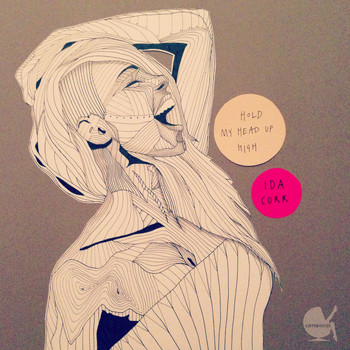 Ida Corr - Hold My Head up High