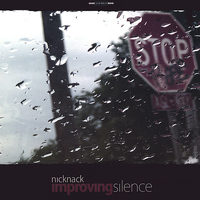 Nicknack - Improving Silence