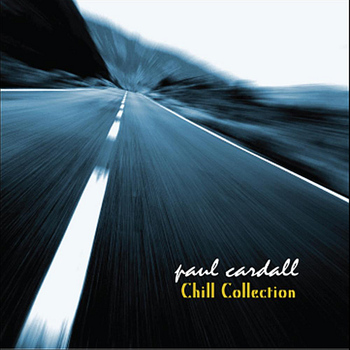 Paul Cardall - Chill Collection