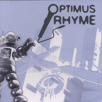 Optimus Rhyme - Optimus Rhyme