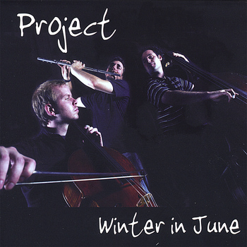 Project Trio - Winter in June