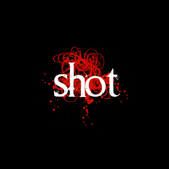 Shot - Shot