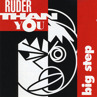 Ruder Than You - Big Step