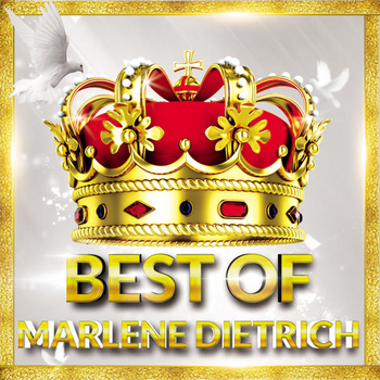 Marlene Dietrich - Best Of Marlene Dietrich