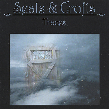 Seals & Crofts - Traces