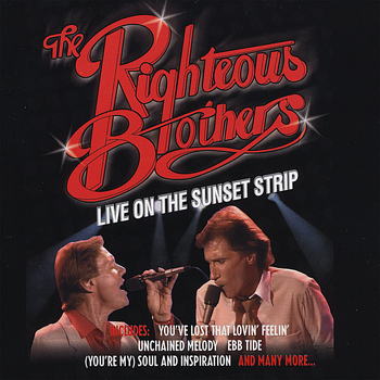 The Righteous Brothers - The Righteous Brothers: Live on the Sunset Strip