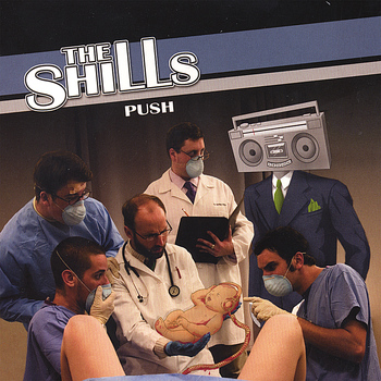 The Shills - Push