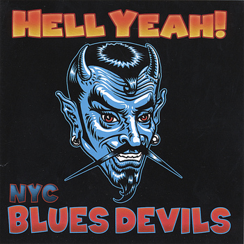 NYC Blues Devils - Hell Yeah!