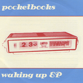 Pocketbooks - Waking Up - EP