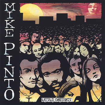 Mike Pinto - Little District