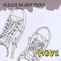 Please Do Not Fight - MOVE