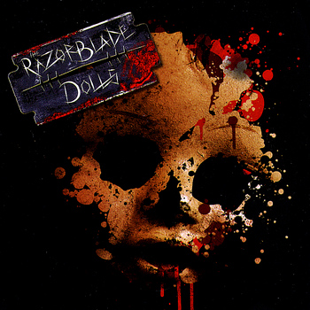 The Razorblade Dolls - Self-Titled (Debut Album)
