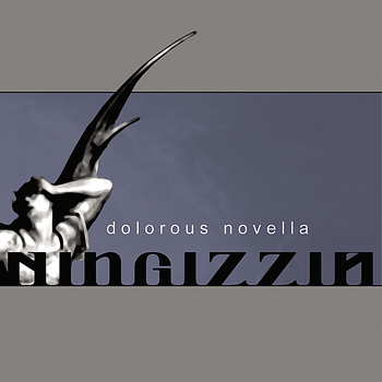 Ningizzia - Dolorous Novella
