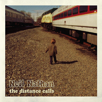 Neil Nathan - The Distance Calls
