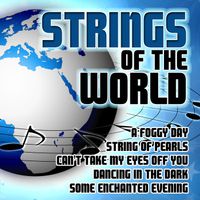 Orchestra 101 Strings - Strings of the World