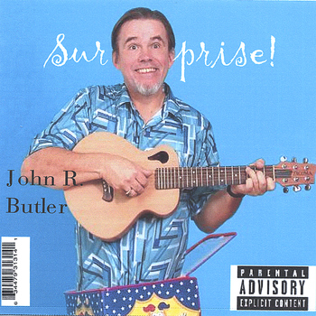 John R. Butler - Surprise!