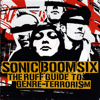 Sonic Boom Six - The Ruff Guide to Genre-Terrorism