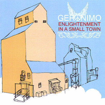 GERONIMO - Enlightenment In A Small Town EP