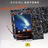 Daniel Goyone - Third Time