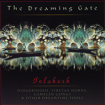 Inlakesh - The Dreaming Gate