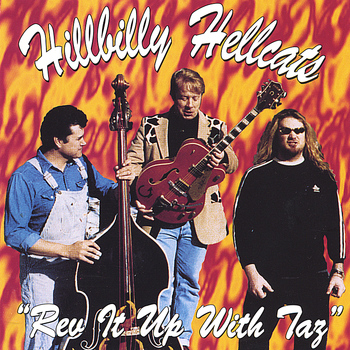 Hillbilly Hellcats - Rev it up with Taz