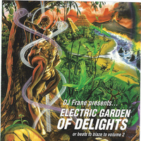DJ Frane - Electric Garden of Delights