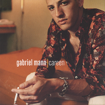 Gabriel Mann - Careen