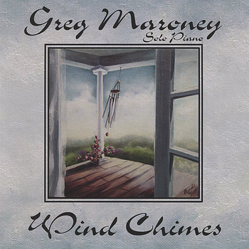 Greg Maroney - Wind Chimes