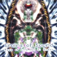 Grains Of Sound - Rays of Life Vol. 2 Under