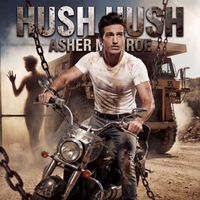 Asher Monroe - Hush Hush
