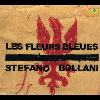 Stefano Bollani - Les fleurs bleues