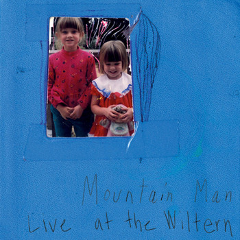 Mountain Man - Live At The Wiltern
