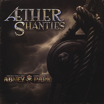 Abney Park - Æther Shanties
