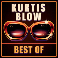 Kurtis Blow - Best Of