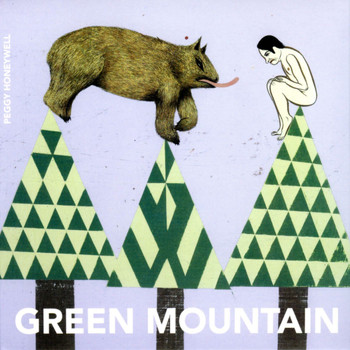 Peggy Honeywell - Green Mountain