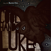 Cool Hand Luke - Live at The Brown Owl