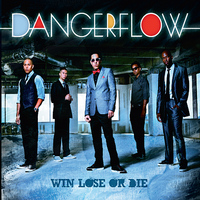 Dangerflow - Win Lose or Die