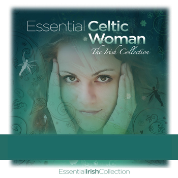 Various Artists - Essential Celtic Woman