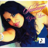 Maureen Santiago - Your Love