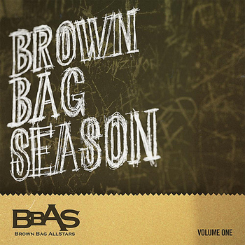 Brown Bag AllStars - Brown Bag Season, Vol. 1