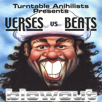 Blowout - Verses vs Beats