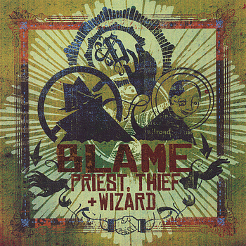 Blame One - Priest, Thief & Wizard