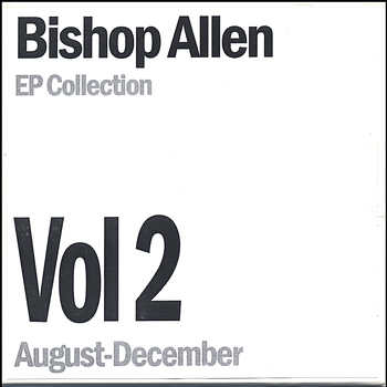 Bishop Allen - EP Collection Vol. 2
