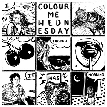 Colour Me Wednesday - I Thought It Was Morning