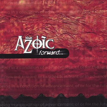 The Azoic - forward...