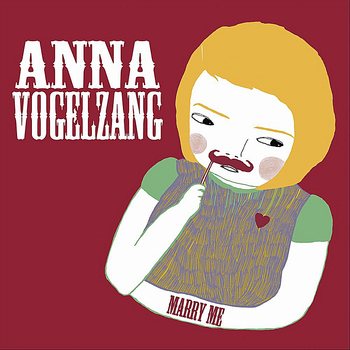 Anna Vogelzang - Marry Me - EP