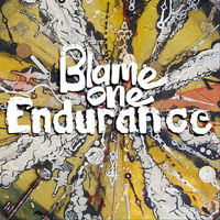 Blame One - Endurance