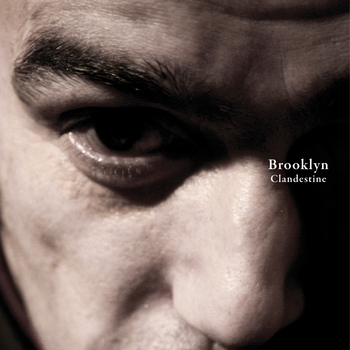 Brooklyn - Clandestine - EP